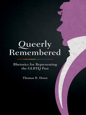 cover image of Queerly Remembered